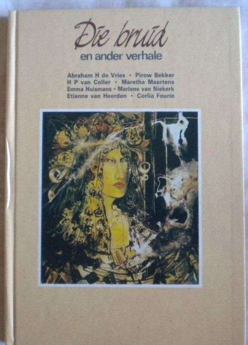 Die bruid en ander verhale