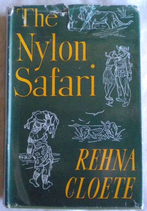 The nylon safari by Rehna Cloete