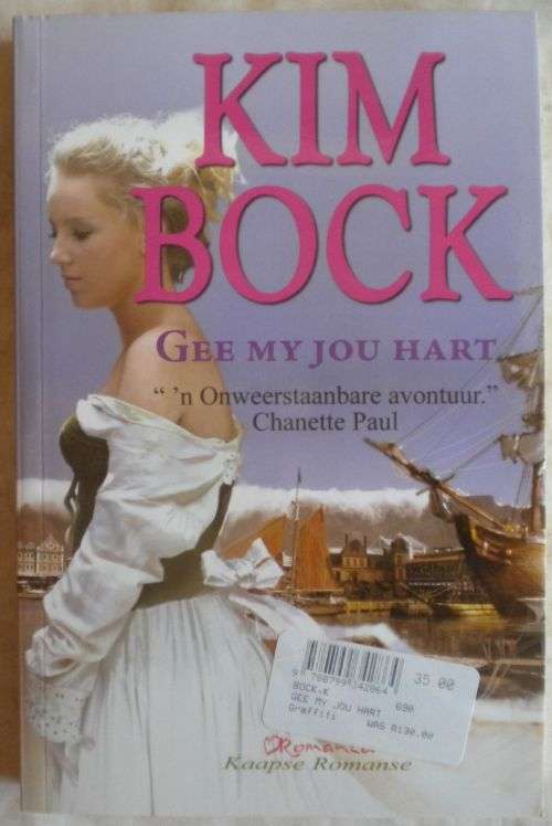 Gee my jou hart deur Kim Bock
