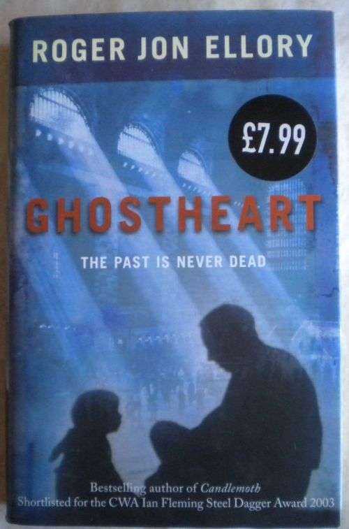 Ghostheart by Roger Jon Ellory