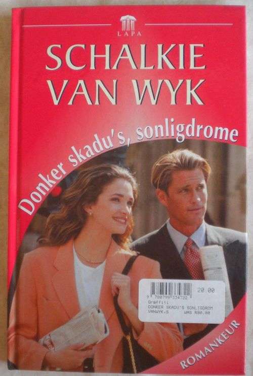 Donker skadu`sn sonligdrome deur Schalkie van Wyk