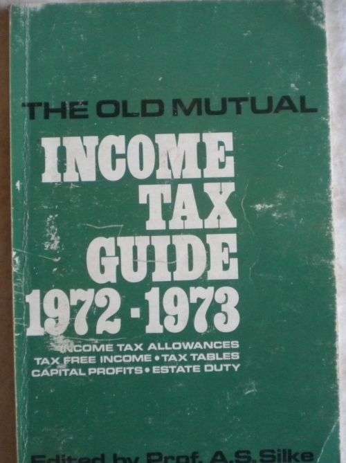 The Old Mutual income tax guide 1972-1973