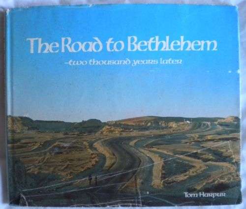 The road to Bethlehem by Tom Harpur