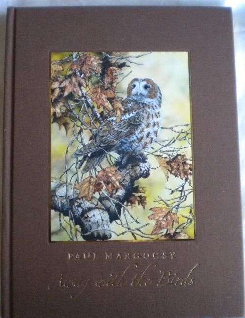 Away with the birds by Paul Margocsy *Limited edition* Rare * Plus print