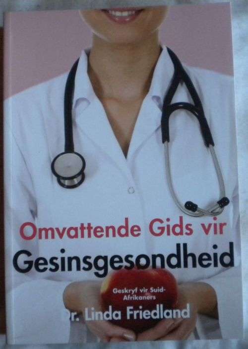 Omvattende gids vir gesinsgesondheid deur dr Linda Friedland