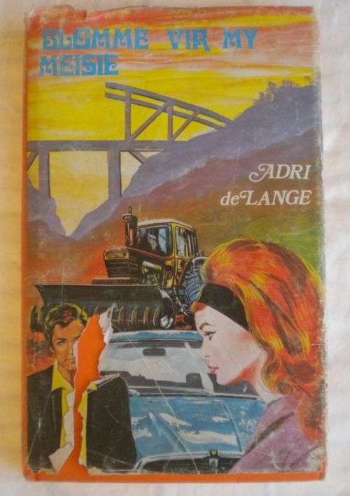 Blomme vir my meisie deur Adri de Lange