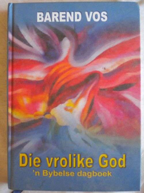 Die vrolike God deur Barend Vos