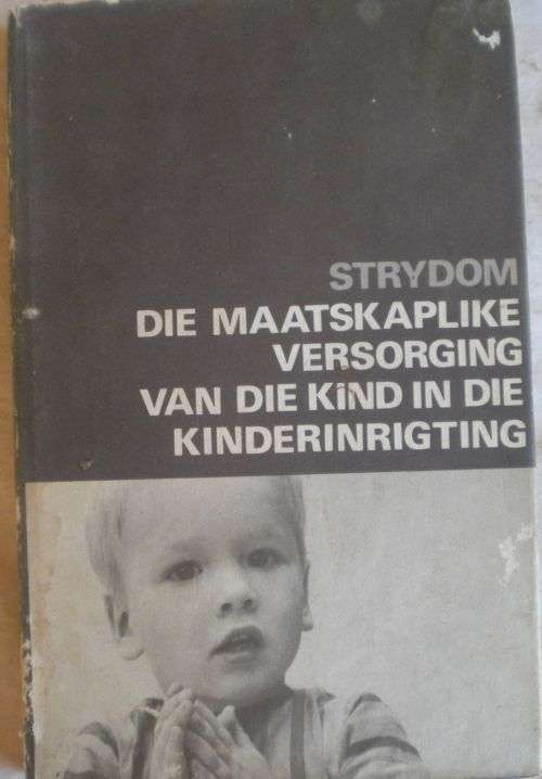 Die maatskaplike versorging van die kind in die kinderinrigting