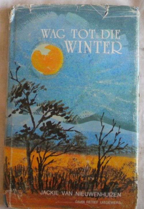 Wag tot die winter deur Jackie van Nieuwenhuizen