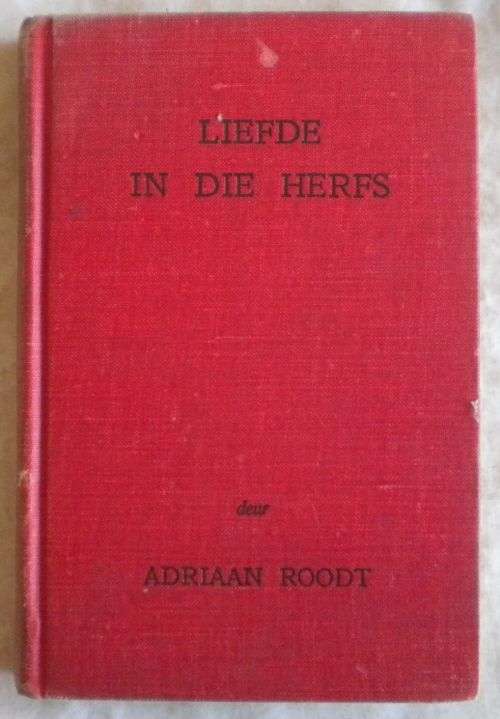 Liefde in die herfs deur Adriaan Roodt