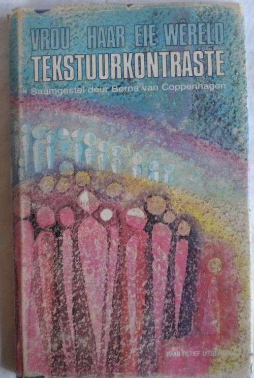 Vrou haar eie wereld Tekstuurkontraste
