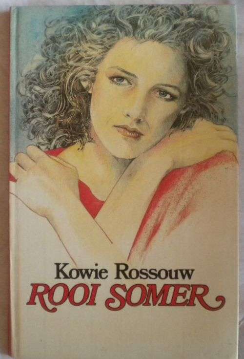 Rooi somer deur Kowie Rossouw