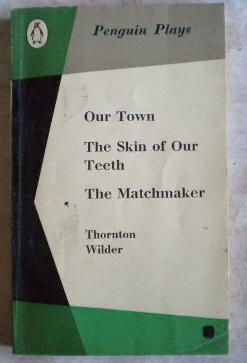 Penguin plays by Thornton Wilder