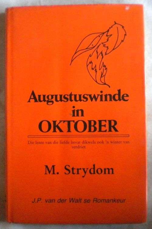 Augustuswinde in Oktober deur M Strydom