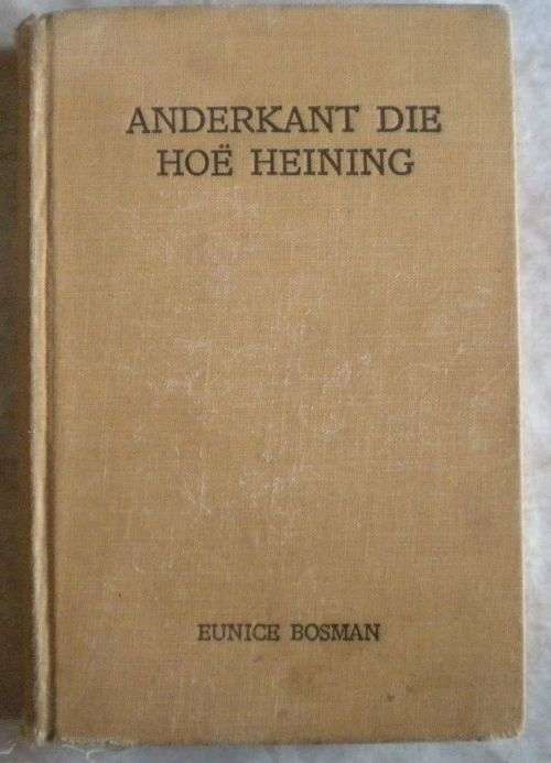 Anderkant die hoe heining deur Eunice Bosman