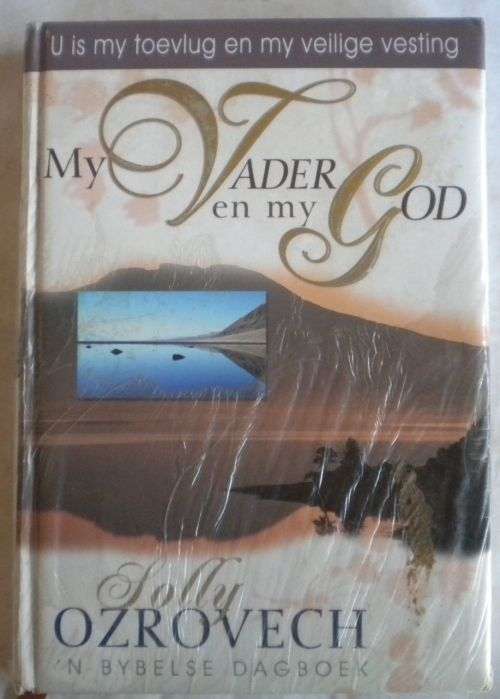 My Vader en my God deur Solly Ozrovech