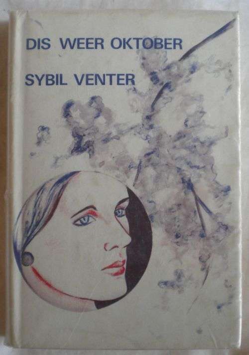 Dis weer Oktober deur Sybil Venter