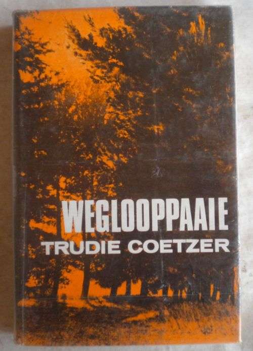Weglooppaaie deur Trudie Coetzer