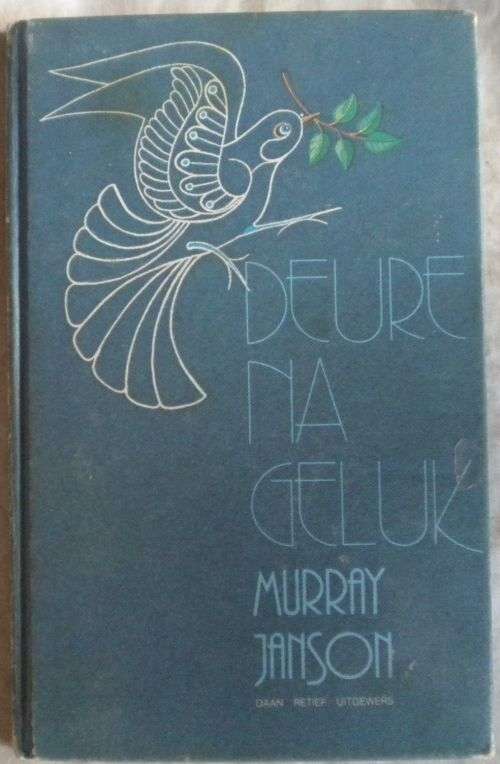 Deure na geluk deur Murray Janson
