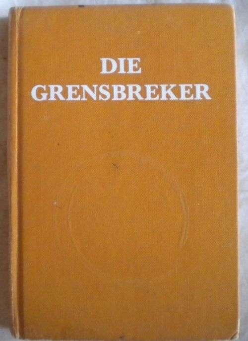 Die grensbreker deur Johan Roux