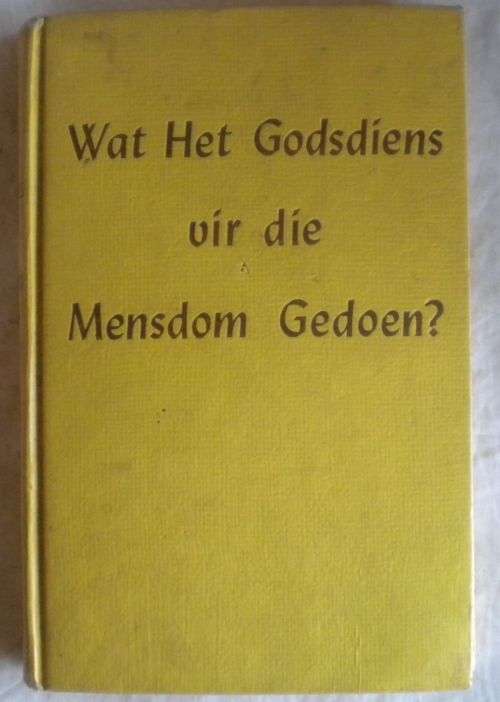 Wat het godsdiens vir die mensdom gedoen