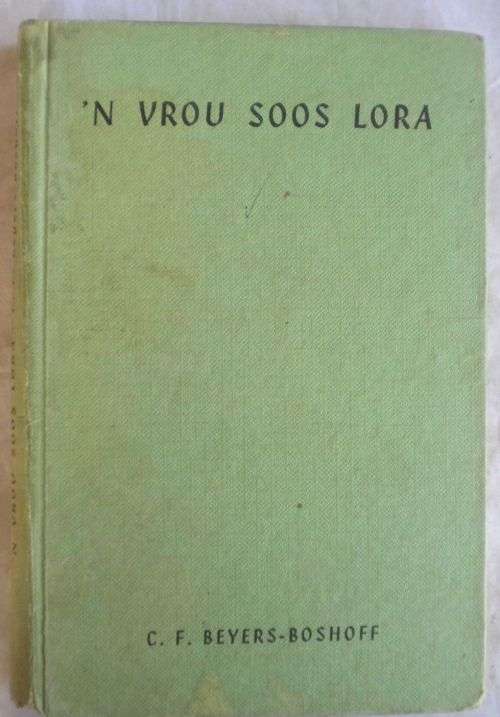 'n Vrou soos Lora deur CF Beyers-Boshoff