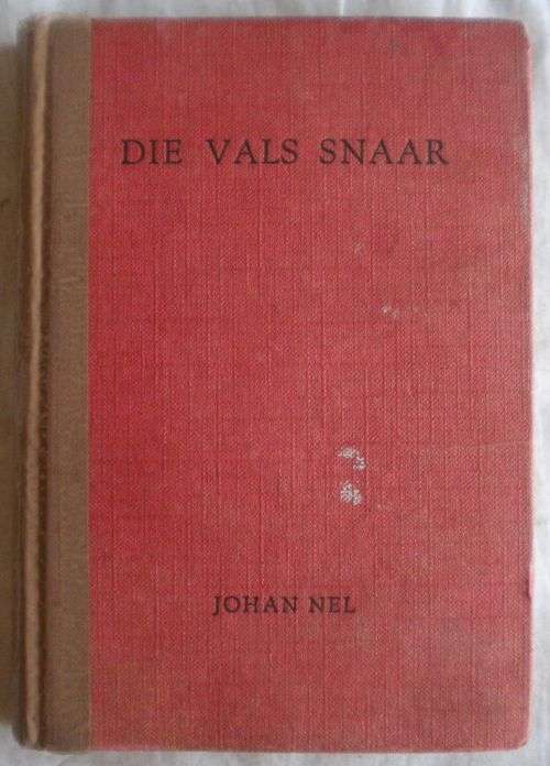 Die vals snaar deur Johan Nel
