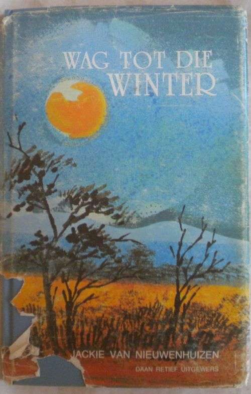 Wag tot die winter deur Jackie van Nieuwenhuizen