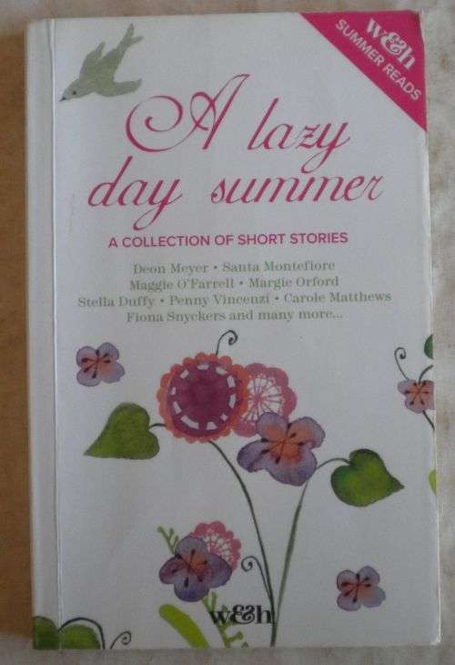A lazy day summer (a collection of short stories)