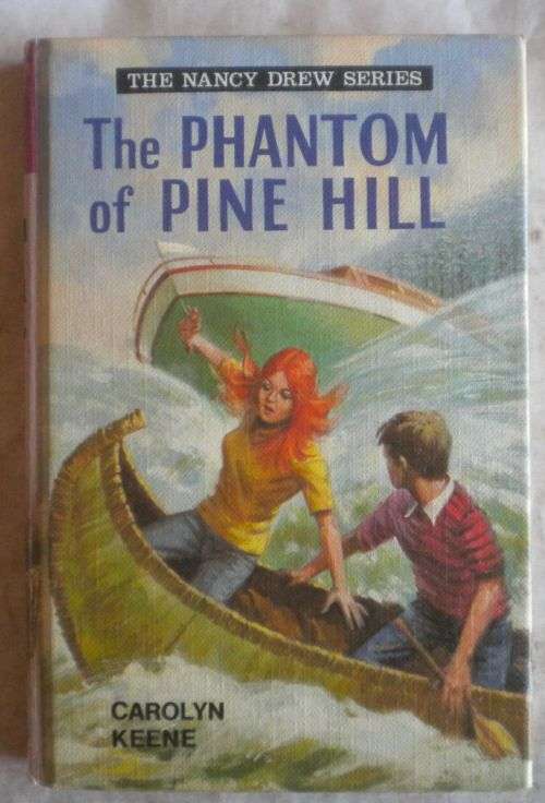 The phantom of Pine Hill by Carolyn Keene (The Nancy Drew series)