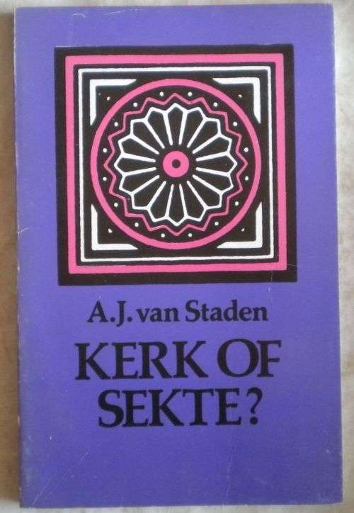 Kerk of sekte deur AJ van Staden