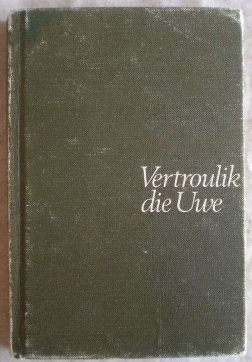 Vertroulik die uwe deur Eme Smuts