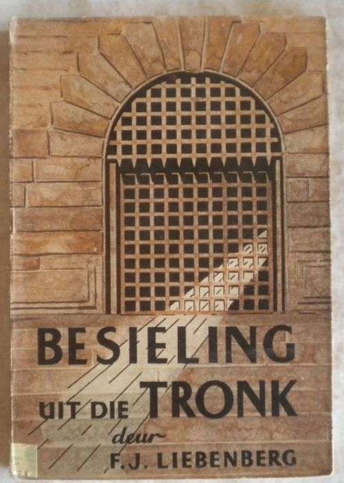Besieling uit die tronk deur FJ Liebenberg