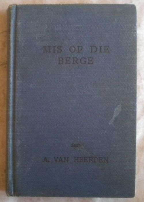 Mis op die berge deur A vab Heerden