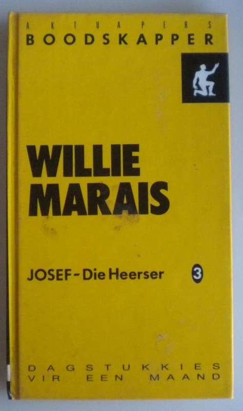 Josef die Heerser deur Willie Marais