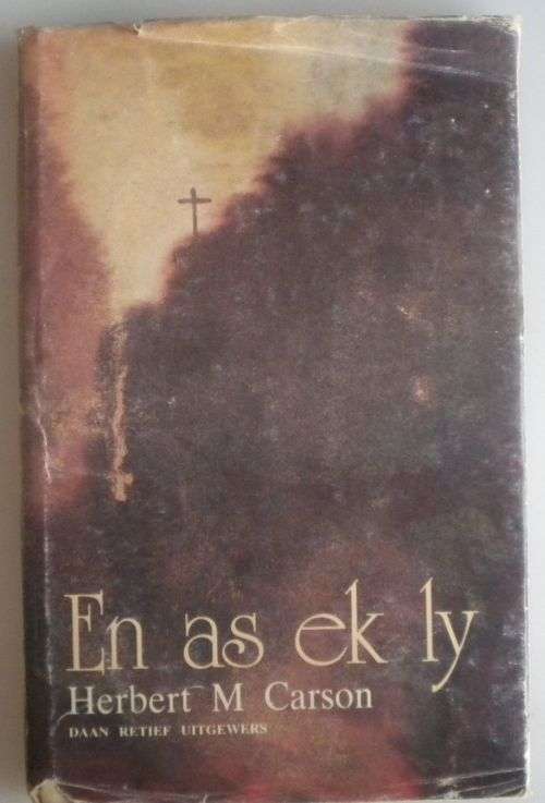 En as ek ly deur Herbert M Carson