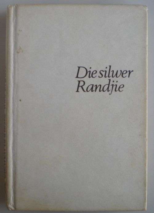 Die silwer randjie deur Iris Barry