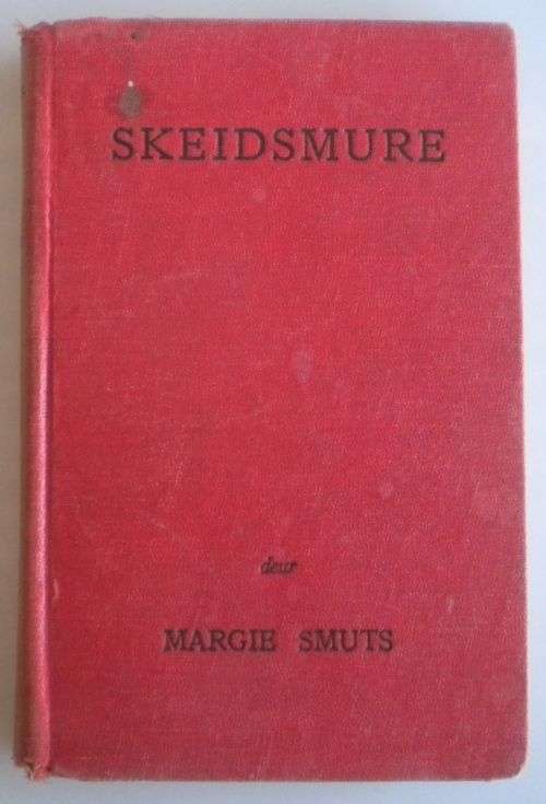 Skeidsmure deur Margie Smuts