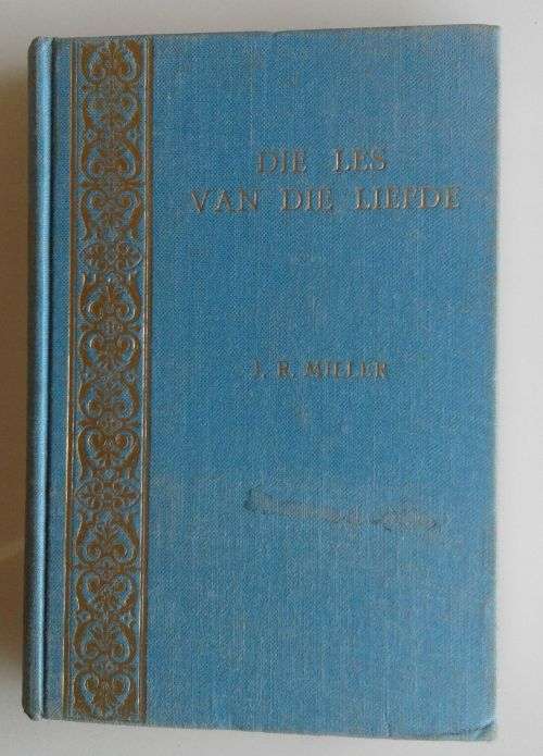 Die les van die liefde deur JR Miller