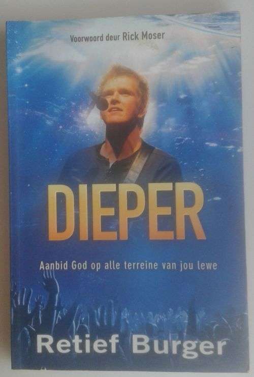 Dieper deur Retief Burger