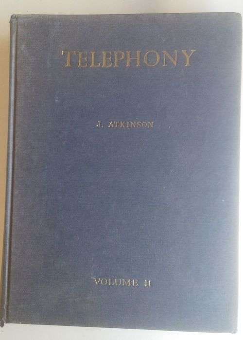 Telephony volume II (a detailed exposition of the telephone exchange systems of the British Post Off