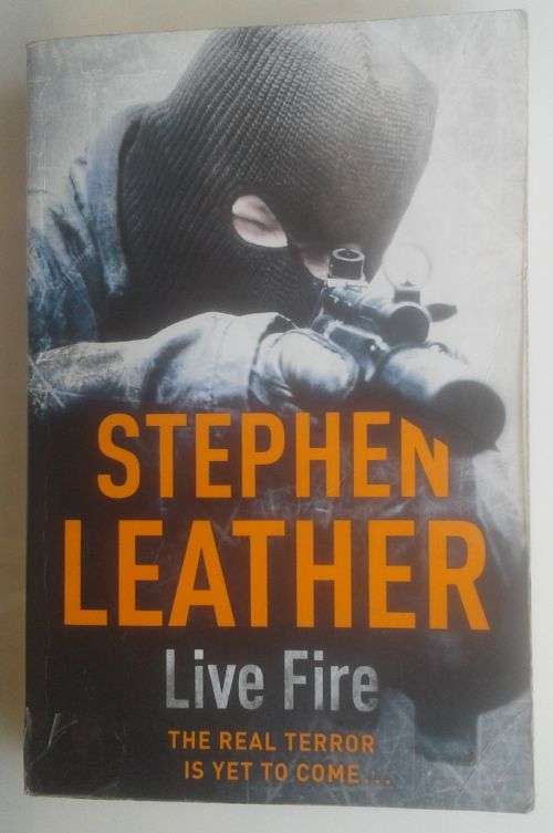 Live fire by Stephen Leather