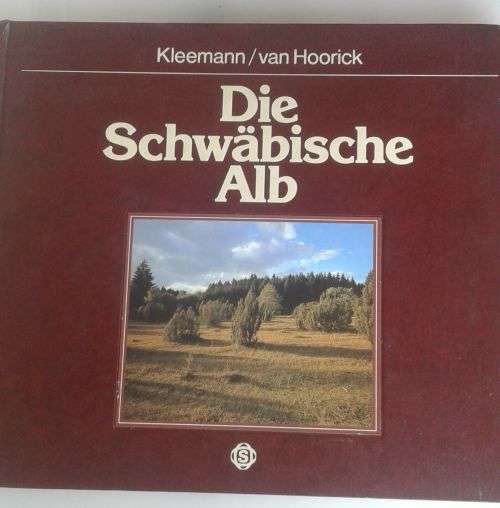 Die Schwabische alb by Kleemann/van Hoorick