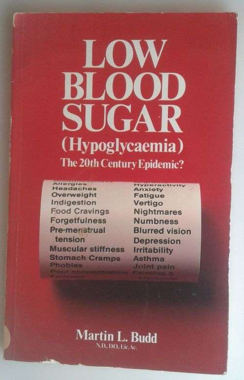 Low blood sugar by Martin L Budd