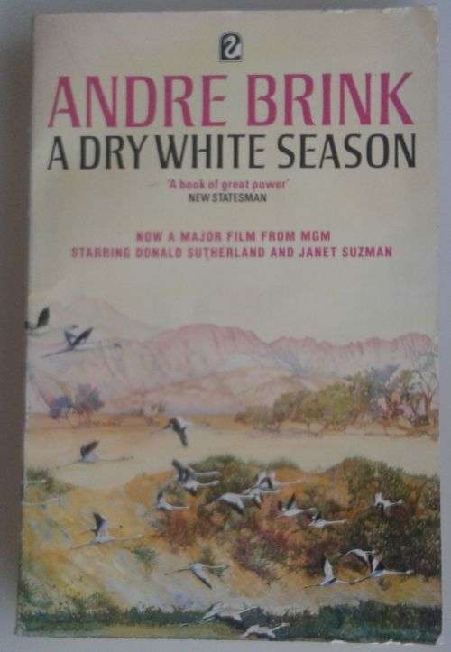 A Dry white season by Andre Brink