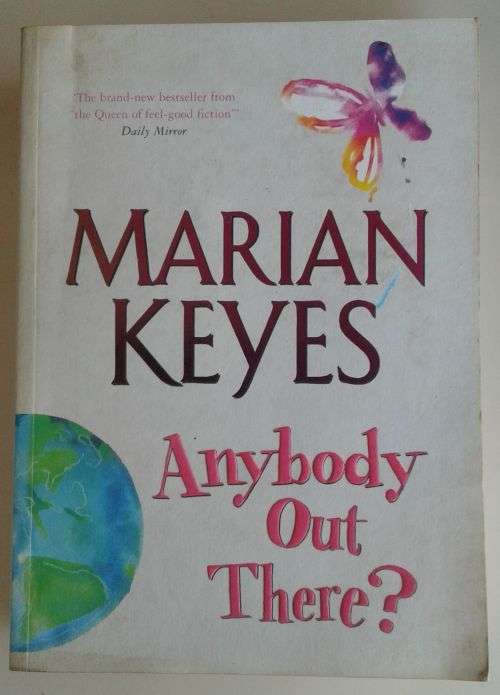 Anybody out there by Marian Keyes