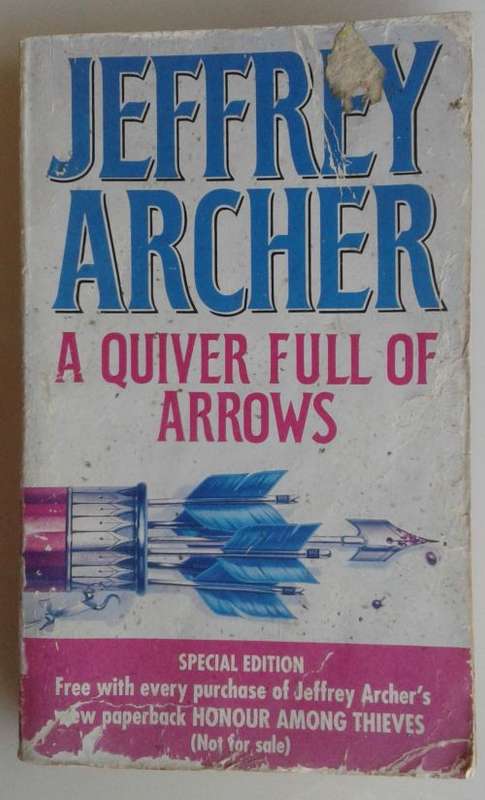 A Quiver full of arrows by Jeffrey Archer