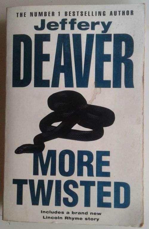 More twisted by Jeffery Deaver