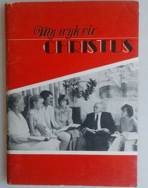My wyk vir Christus