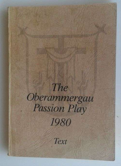 The Oberammergau Passion Play